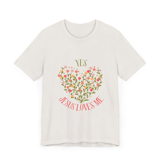 Christian Women’s Floral Yes Jesus Loves Me Short Sleeve Tee