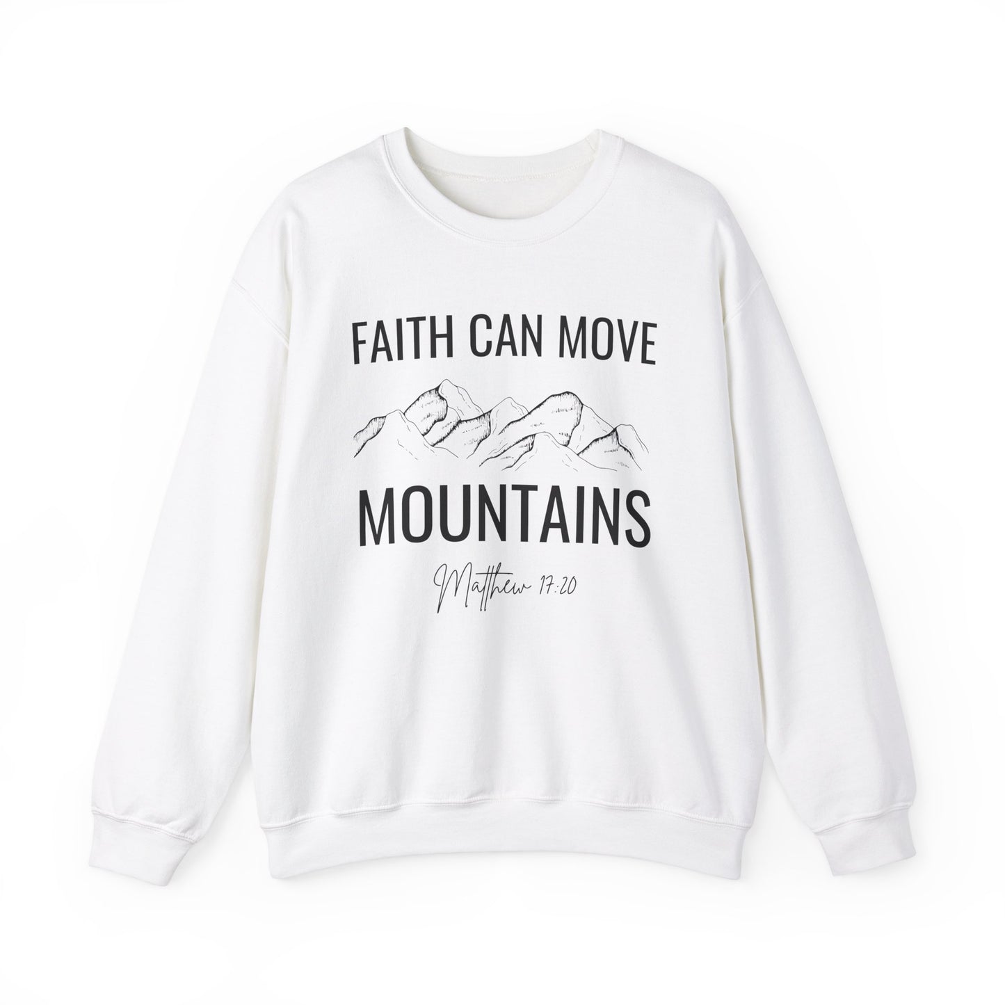 Faith Can Mountains Jesus Women's Crewneck Sweatshirt