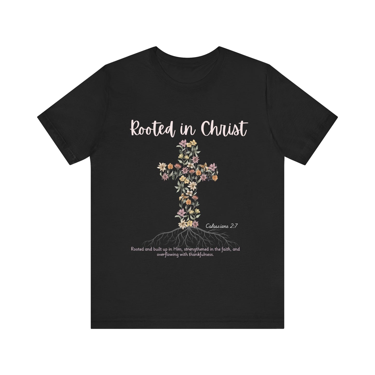 Rooted in Christ Short Sleeve Tee